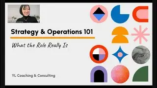 Strategy & Operations 101: What the Role Really Is