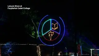 Leisure Show at Faujdarhat Cadet College