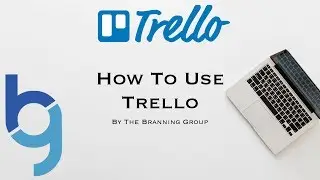 How to use Trello