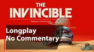 The Invincible | Full Game | No Commentary