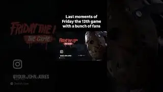 Last Moments Of Friday The 13th Game…