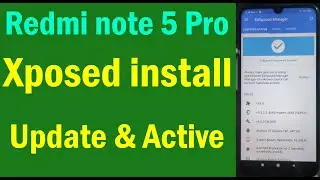 Xposed install Redmi note 5 Pro | how to install xposed Manager on redmi note 5 pro | atfe tech |
