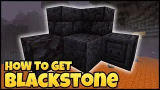 How To Get BLACKSTONE In MINECRAFT