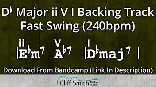 Db Major - Fast ii V I Backing Track - 2 5 1 (240bpm)