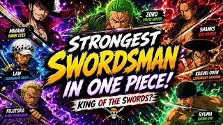 Strongest Swordsmen In One Piece | Anime World | #onepiece #animeworld #swordsman