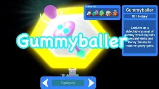 I bought the Gummyballer | Bee Swarm Simulator