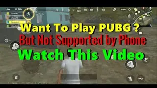 PUBG Version For Low Specs Phone