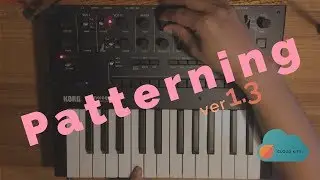 【Cloudkits】KORG monologueで作ったドラム音源をPatterningにインポートしてシェア