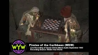Pirates of the Caribbean - Live Audio - Queue Chess Match 1993