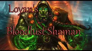 Hearthstone Колода шамана от Loyana