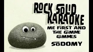 Me First and the Gimme Gimmes - Sodomy (karaoke)