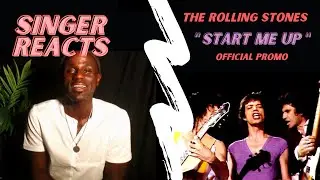 Singer Reacts… The Rolling Stones (🔥) Start Me Up Song/Video