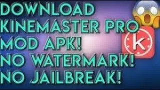 how to download kinemaster without watermarks  ios12.4.5 no jailbreak