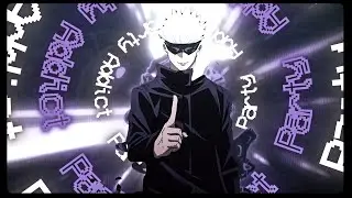 Party Addict | Gojo Satoru [EDIT/AMV]