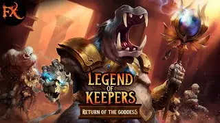 [Защищаем Данжон Богини Бегемотихи] — Legend of Keepers: Return of the Goddess