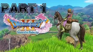 Dragon Quest XI: Echoes Of An Elusive Age - Platinum Playthrough part 1 (My Journey Begins)