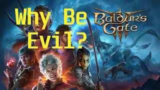 Evil Playthrough is Not Worth It | Baldur's Gate 3