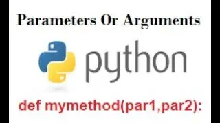 Python Programming: How to use parameters and arguments in python programming !