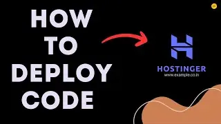 Deploying Code on Hostinger | Deploying Code Tutorial | In tech nanisai