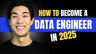 How to Become a Data Engineer in 2025