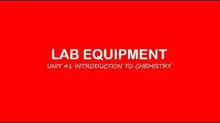 AP Chemistry: Lab Equipment