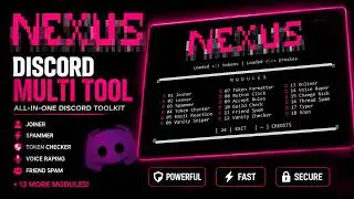 Nexus Discord Multi Tool V1.5 - .gg/admit