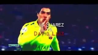 Suarez vs David Luiz  ┃Vine