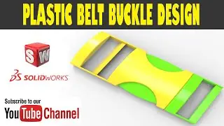 Belt Buckle Design in Solidworks | Solidworks Tutorials