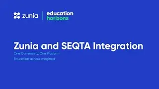 Zunia & SEQTA - Integration