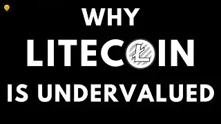 LITECOIN is highly undervalued, here's why... | OPINION
