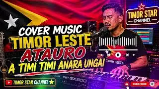 LAGU TIMOR LESTE ATAURO VIRAL || A TIMI TIMI ANARA UNGAI 🇹🇱🎹