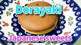 Simple cooking Japanese traditional food「Dorayaki」