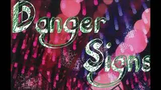 DANGER SIGNS - Excitement (RUDI cover)