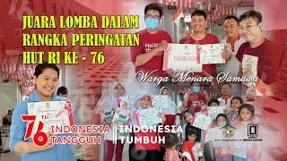 HUT RI KE - 76 || MENARA SAMAWA Part. IV