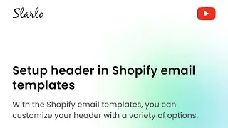 How to setup header in Shopify email templates | setup email header in Shopify