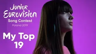 Junior Eurovision 2019 - My Top 19「EuroCore」