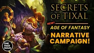 Playing OPR'S New Narrative Campaign! - Mission 1 - AGE OF FANTASY