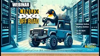 Participa en el webinar Linux 4x4 Off Road