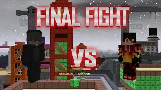 FINAL FIGHT (Firebouk vs Manoscake4)