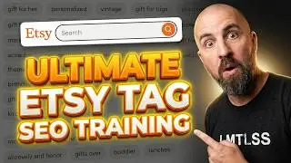 Ultimate Etsy Tag SEO Training