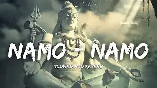 Namo Namo Shankara Slowed And Reverb Hard LoFi Song | MRx Song - Bholenath Shankara 📿 Use 🎧