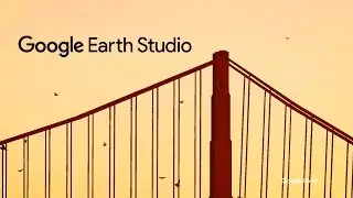 Google Earth Studio