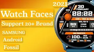 Smartwatch Faces  20+ Brand Supports all premium 
