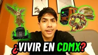 ¿Es buena idea VIVIR en la CDMX? | Vlog | LOCOFER