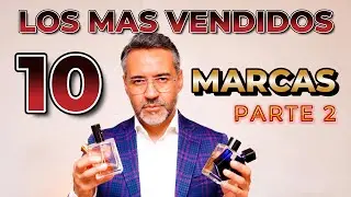 LOS PERFUMES MAS VENDIDOS DE 10 TOP MARCAS - PARTE 2