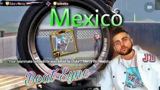 🔥MeXico By KARAN AuJLa Beat Sync   #DeViLz