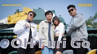 Oh Furi Go Teaser || FM Bru ft Pushpa || Featuring Nani Toimoi and Laisa Debbarma