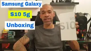Samsung Galaxy S10 5G Unboxing