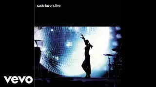 Sade - Is It a Crime (Live) [Audio]
