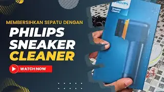 Philips Sneaker Cleaner - alat pembersih sepatu